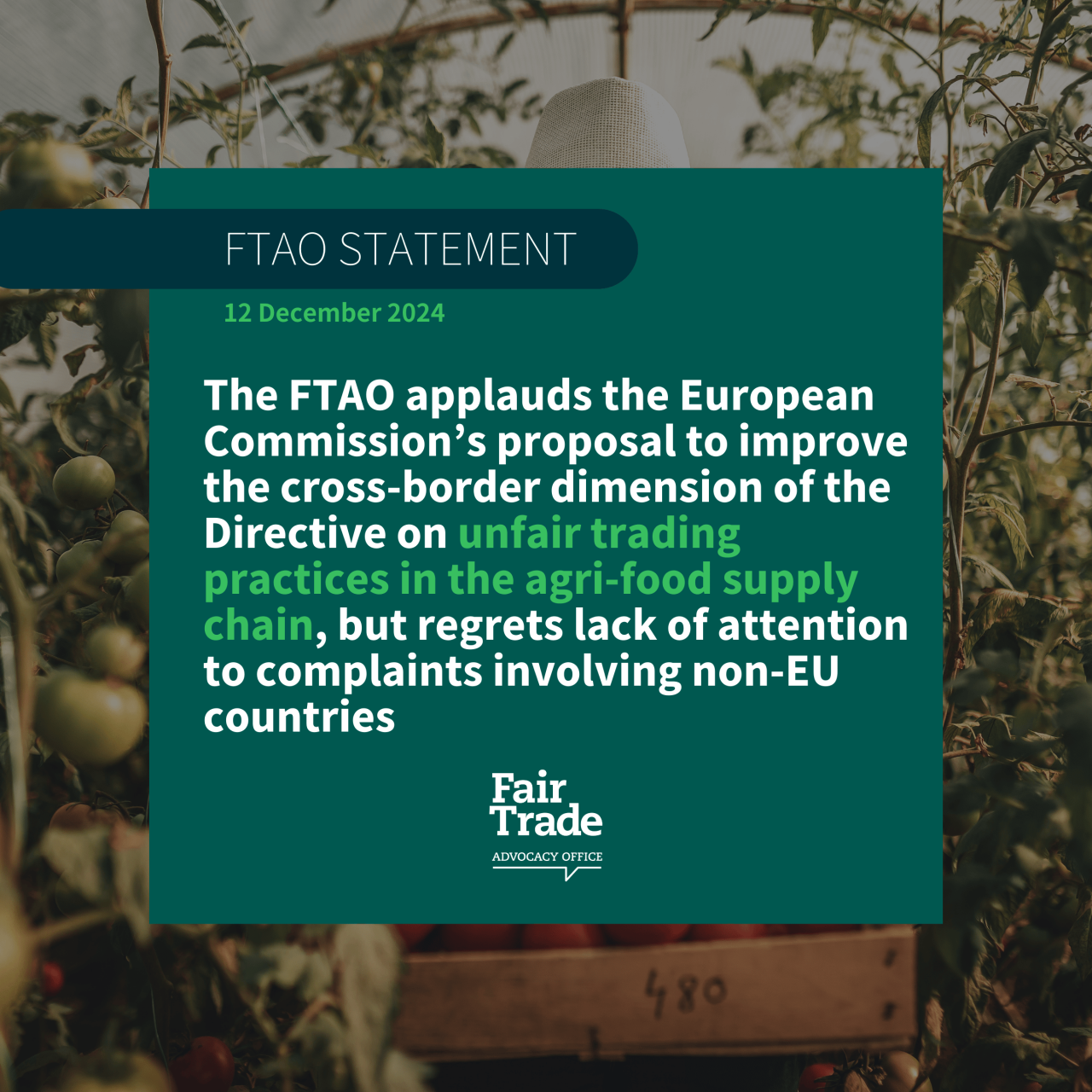 FTAO welcomes the European Commission's proposal to complement UTP Directive but regrets lack of support for non-EU suppliers