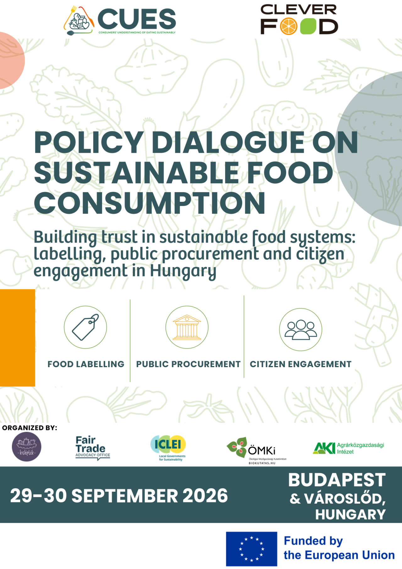 On 29-30 September, the CUES Regional Policy Dialogue will explore how sustainable food policies can be more effectively implemented in Hungary