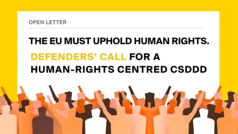 Open letter: Defenders’ call for a Human-Rights centred CSDDD