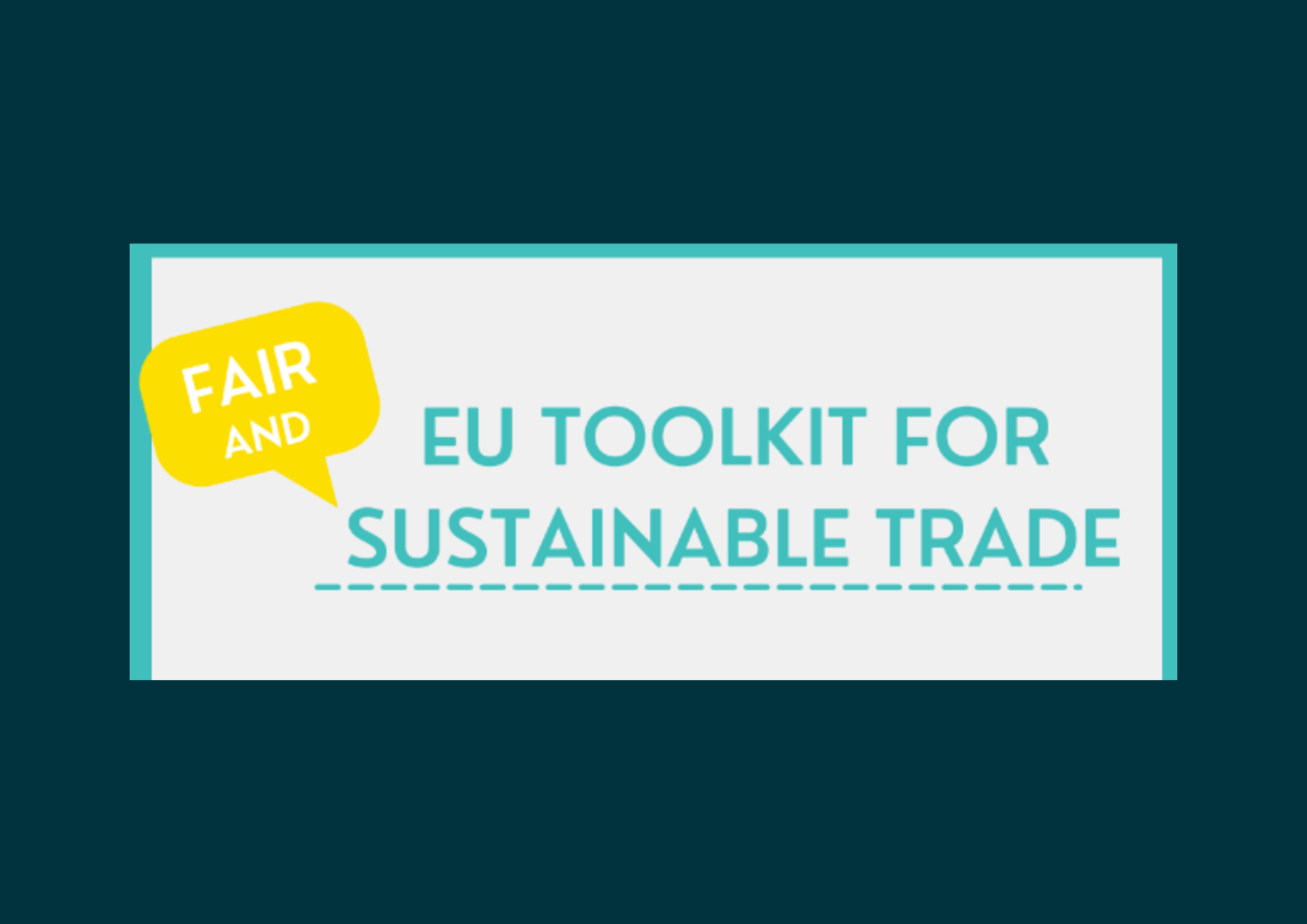 EU Toolkit for Fair and Sustainable Trade