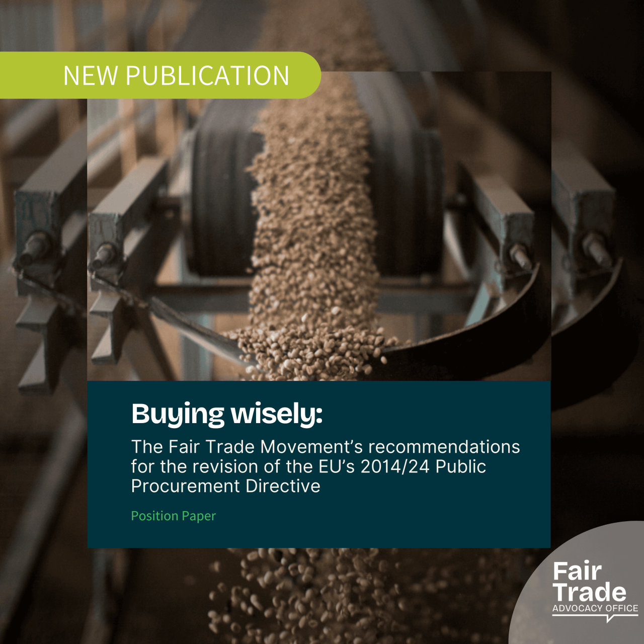 Buying wisely: The Fair Trade Movement’s recommendations for the review of the EU’s 2014/24 Public Procurement Directive